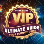 Download Orion Stars VIP APK: Your Ultimate Guide